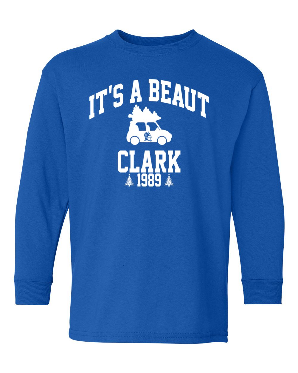 Youth Peotone 2025 Holiday Apparel It's A Beaut Clark Longsleeve