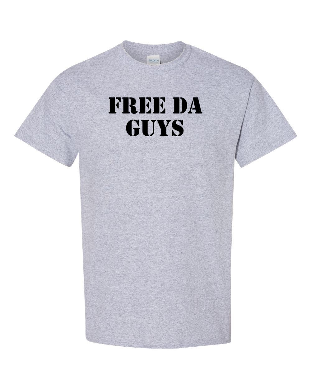 Free Da Guys Wording T-Shirt