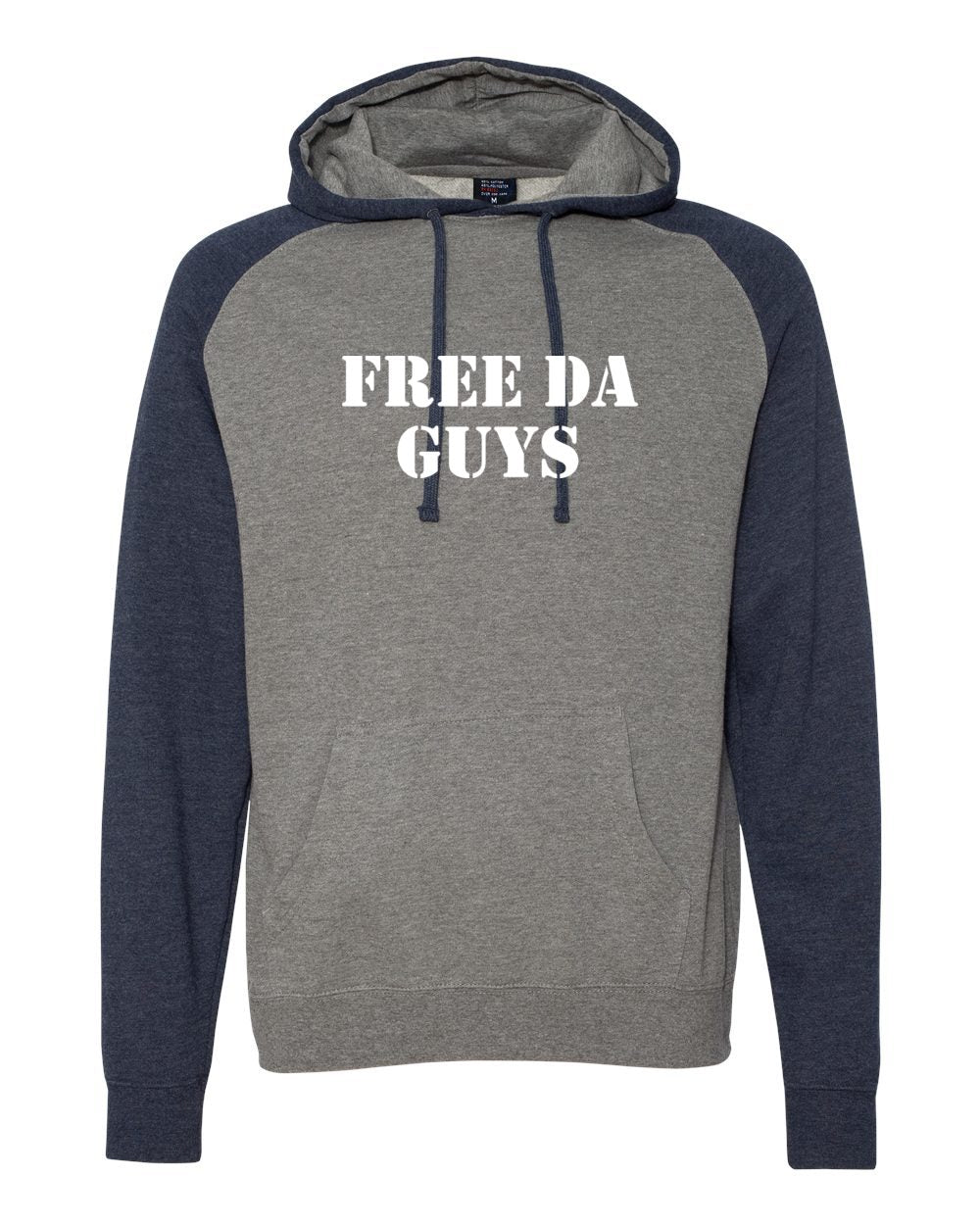 Free Da Guys Wording Raglan Hooded Sweatshirt