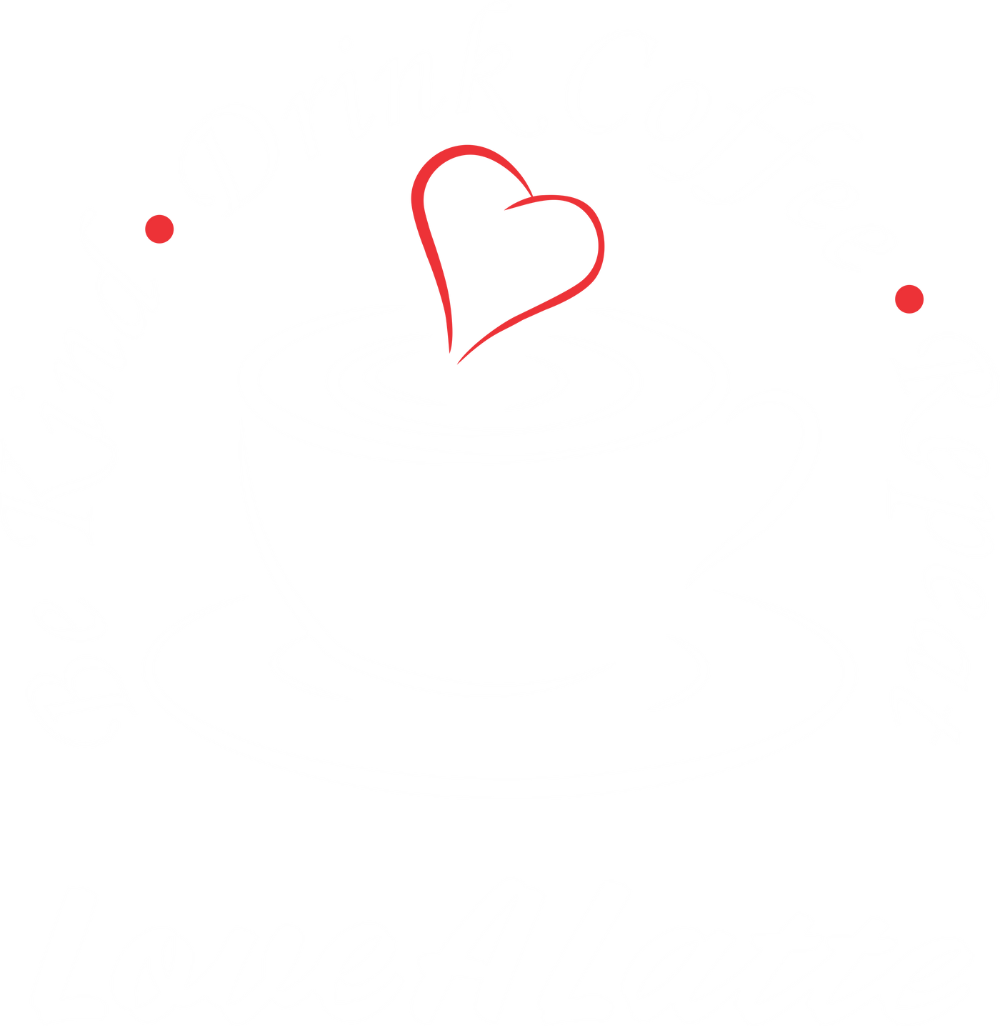 Love A Latte