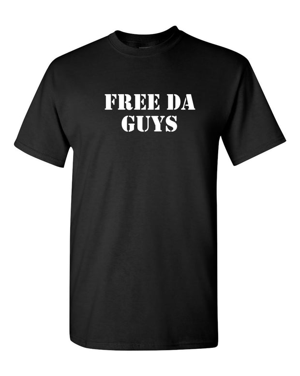 Free Da Guys Wording T-Shirt