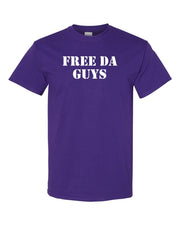 Free Da Guys Wording T-Shirt