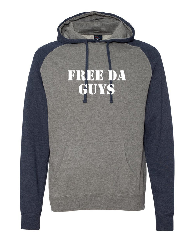 Free Da Guys Wording Raglan Hooded Sweatshirt