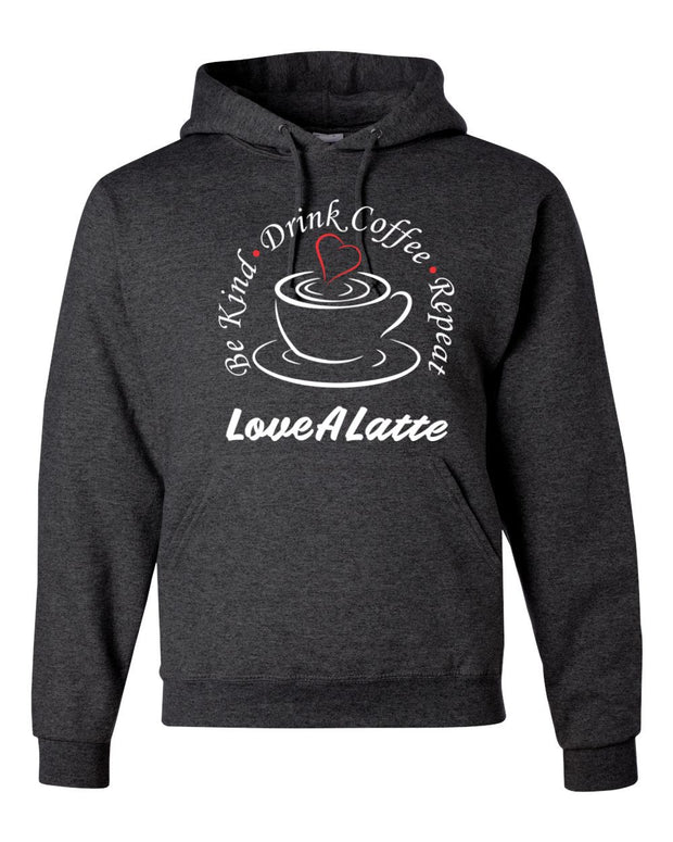 Adult Love A Latte Hooded Sweatshirt