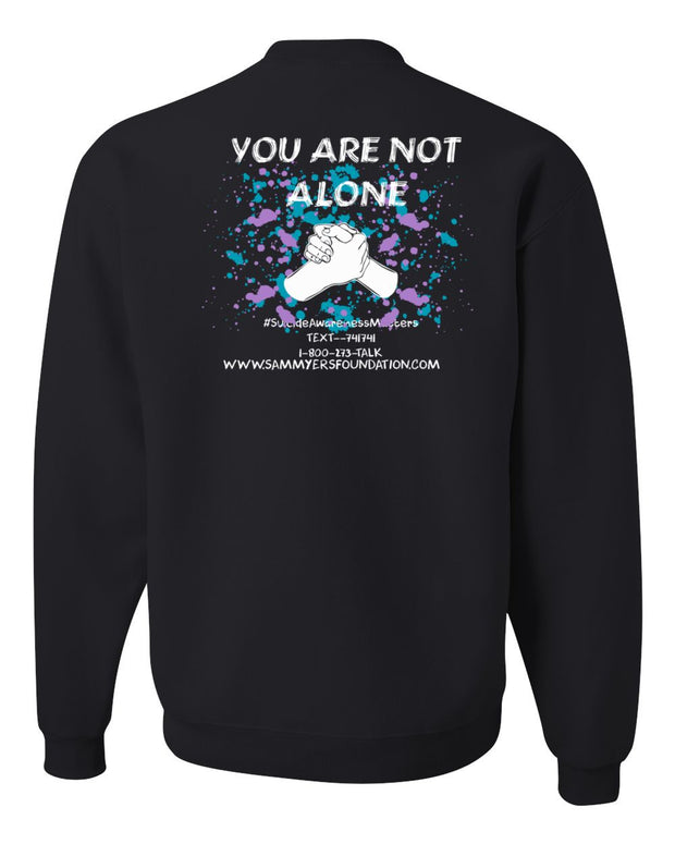 Adult You Are Not Alone Crewneck