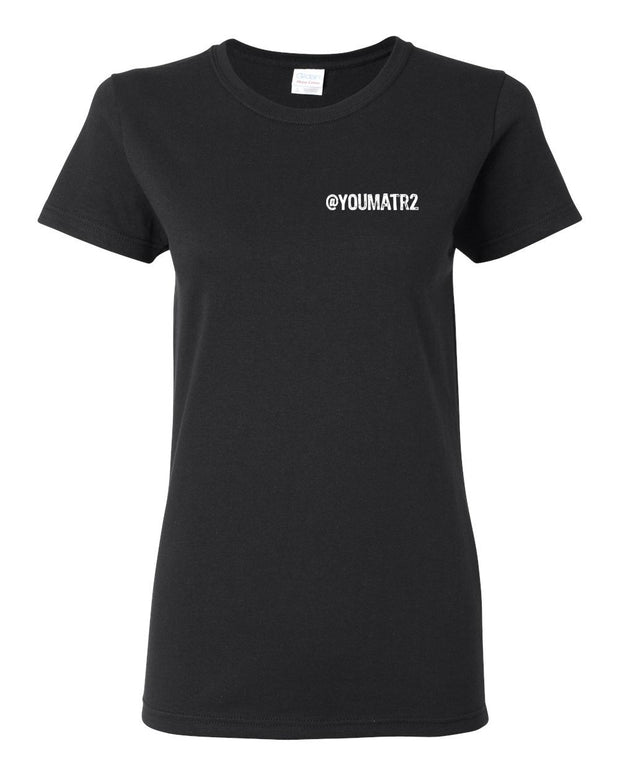 Women's YOUMATR2 T-Shirt
